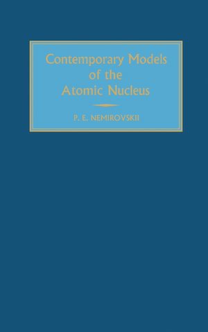 Téléchargez le livre :  Contemporary Models of the Atomic Nucleus