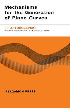 Download the eBook: Mechanisms for the Generation of Plane Curves