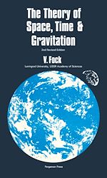 Télécharger le livre :  The Theory of Space, Time and Gravitation