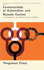 Télécharger le livre :  Fundamentals of Automation and Remote Control
