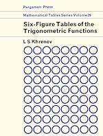 Télécharger le livre :  Six-Figure Tables of Trigonometric Functions