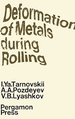 Télécharger le livre :  Deformation of Metals During Rolling