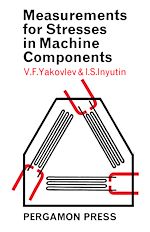 Télécharger le livre :  Measurements for Stresses in Machine Components