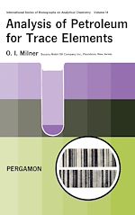 Télécharger le livre :  Analysis of Petroleum for Trace Elements