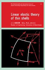 Télécharger le livre :  Linear Elastic Theory of Thin Shells