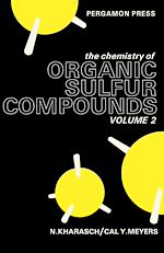 Télécharger le livre :  The Chemistry of Organic Sulfur Compounds