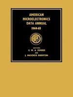 Télécharger le livre :  American Microelectronics Data Annual 1964–65