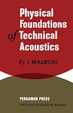 Télécharger le livre :  Physical Foundations of Technical Acoustics
