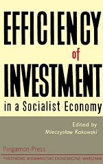 Télécharger le livre :  Efficiency of Investment in a Socialist Economy