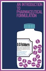 Télécharger le livre :  An Introduction to Pharmaceutical Formulation