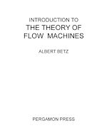 Télécharger le livre :  Introduction to the Theory of Flow Machines