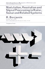 Télécharger le livre :  Modulation, Resolution and Signal Processing in Radar, Sonar and Related Systems