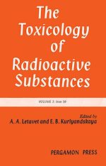 Télécharger le livre :  The Toxicology of Radioactive Substances