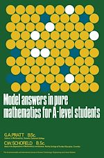 Télécharger le livre :  Model Answers in Pure Mathematics for A-Level Students