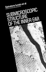 Télécharger le livre :  Submicroscopic Structure of the Inner Ear