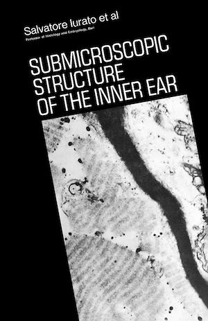 Téléchargez le livre :  Submicroscopic Structure of the Inner Ear
