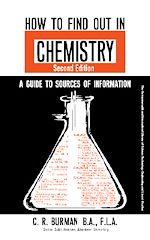 Télécharger le livre :  How to Find Out in Chemistry