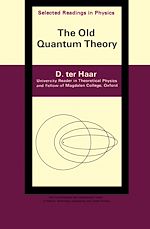 Télécharger le livre :  The Old Quantum Theory