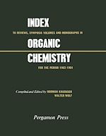 Télécharger le livre :  Index to Reviews, Symposia Volumes and Monographs in Organic Chemistry