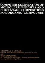 Télécharger le livre :  Computer Compilation of Molecular Weights and Percentage Compositions for Organic Compounds