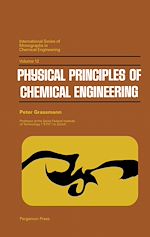 Télécharger le livre :  Physical Principles of Chemical Engineering