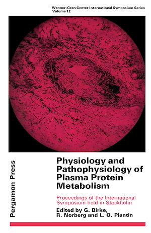 Téléchargez le livre :  Physiology and Pathophysiology of Plasma Protein Metabolism