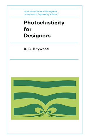 Téléchargez le livre :  Photoelasticity for Designers