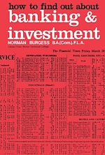 Télécharger le livre :  How to Find Out About Banking and Investment