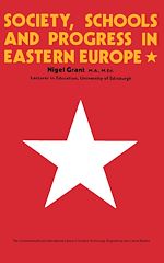 Télécharger le livre :  Society, Schools and Progress in Eastern Europe