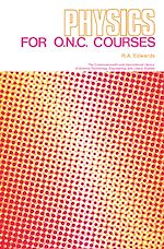 Télécharger le livre :  Physics for O.N.C. Courses