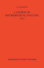 Télécharger le livre :  A Course of Mathematical Analysis