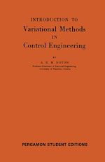 Télécharger le livre :  Introduction to Variational Methods in Control Engineering