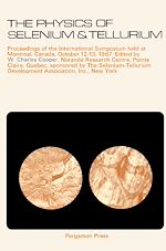 Télécharger le livre :  The Physics of Selenium and Tellurium