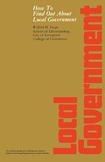Télécharger le livre :  How to Find Out About Local Government