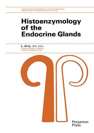 Téléchargez le livre :  Histoenzymology of the Endocrine Glands