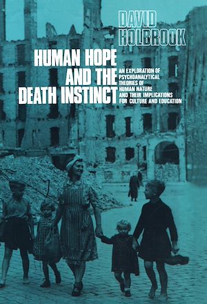 Téléchargez le livre :  Human Hope and the Death Instinct