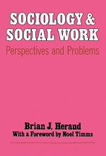 Télécharger le livre :  Sociology and Social Work