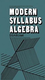 Télécharger le livre :  Modern Syllabus Algebra