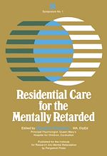 Télécharger le livre :  Residential Care for the Mentally Retarded