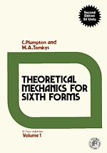 Télécharger le livre :  Theoretical Mechanics for Sixth Forms
