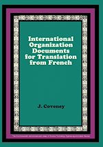 Télécharger le livre :  International Organization Documents for Translation from French