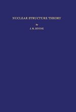 Télécharger le livre :  Nuclear Structure Theory