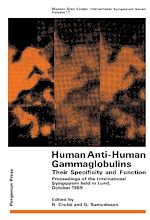 Télécharger le livre :  Human Anti-Human Gammaglobulins, Their Specificity and Function