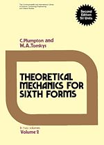 Télécharger le livre :  Theoretical Mechanics for Sixth Forms