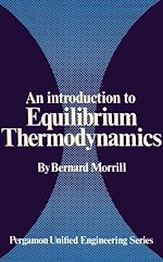 Download this eBook An Introduction to Equilibrium Thermodynamics