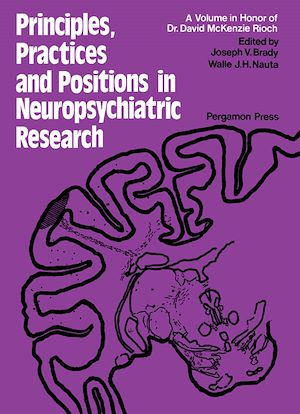 Téléchargez le livre :  Principles, Practices, and Positions in Neuropsychiatric Research