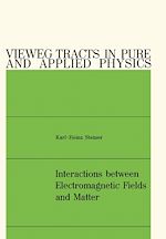 Télécharger le livre :  Interactions between Electromagnetic Fields and Matter