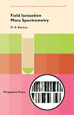 Télécharger le livre :  Field Ionization Mass Spectrometry