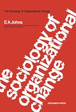 Télécharger le livre :  The Sociology of Organizational Change