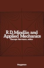 Télécharger le livre :  R.D. Mindlin and Applied Mechanics